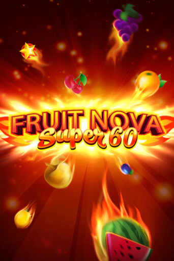 Fruit Super Nova 60 бесплатная онлайн игра | Фламинго Казино без регистрации