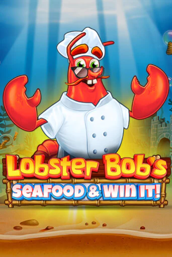 Lobster Bob's Sea Food and Win It бесплатная онлайн игра | Фламинго Казино без регистрации