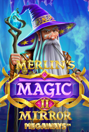 Merlin's Magic Mirror Megaways бесплатная онлайн игра | Фламинго Казино без регистрации