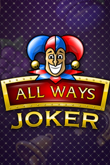All Ways Joker бесплатная онлайн игра | Фламинго Казино без регистрации